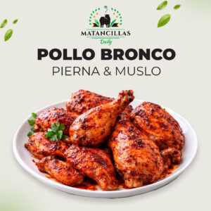 Pollo Bronco (Pierna y Muslo)